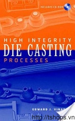 High Integrity Die Casting Processes 