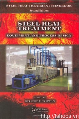 Steel Heat Treatment Equipment and Process Design										 