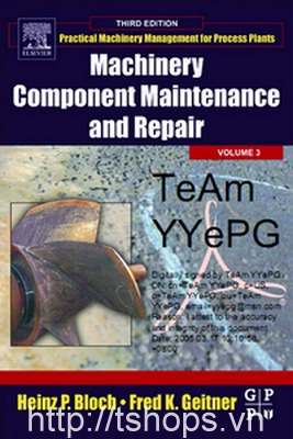 Machinery Component Maintenance and Repair volume 3
