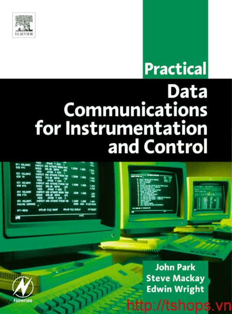 Practical Data Communications for Instrumentation and Control