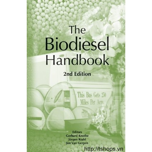 The Biodiesel Handbook