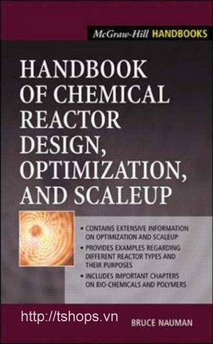 Chemical Reactor Design, Optimization, and Scaleup