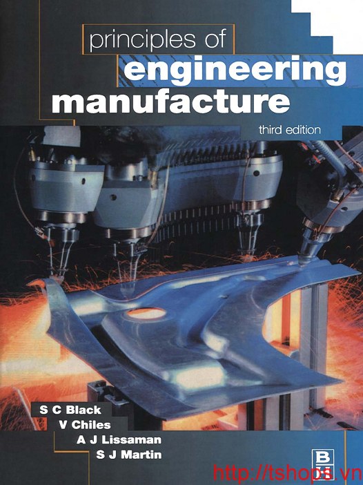 Principles of Engineering Manufacture, Third Edition 