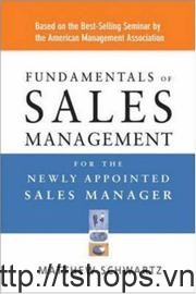 Matthew Schwartz Fundamentals of Sales Management					 