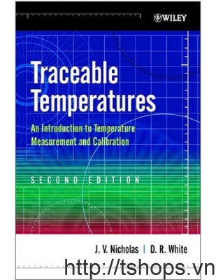 Traceable Temperatures An Introduction To Temperature Measurement And Calibration										 