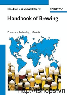 Handbook of Brewing Processes Technology Markets