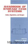 Handbook of Storage Tank Systems: Codes: Regulations, and Designs 
