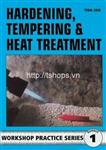 Hardening, Tempering and Heat Treatment (Workshop Practice)