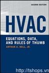 HVAC Equations, Data, and Rules of Thumb, 2nd Ed