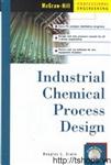 Industrial Chemical Process Design