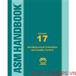 Nondestructive Evaluation and Quality Control. Metals Handbook Ninth Edition: Volume 17 [Hardcover]