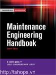 Maintenance Engineering Handbook 7th Ed, Mc GrawHill (2008) 