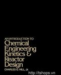 An introduction to chemical engineering kinetics reactor design