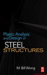 Plastic Analysis and Design of Steel Structures