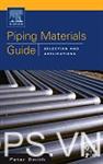 Piping Material Guide Selection and Applications(Elsevier)				 