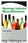 Beverage Industry Microﬁ ltration