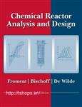 Chemical Reactor Analysis and Design 