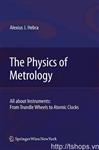 The Physics of Metrology										 