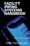 Facility piping systems handbook