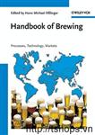 Handbook of Brewing Processes Technology Markets